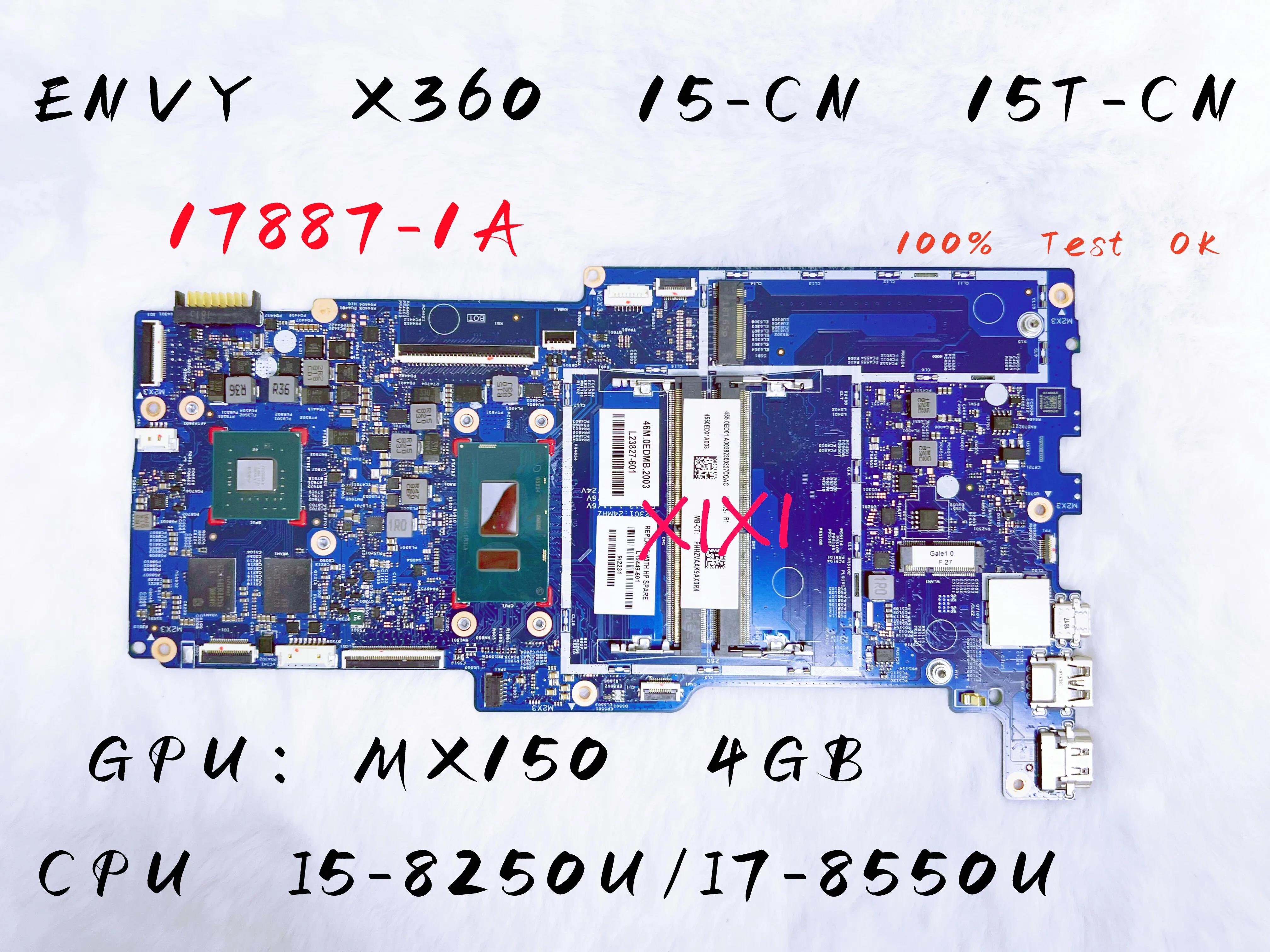 HP Envy 15-CN 15M-CN ƮϿ  , CPU:I5-8250U I7-8550U GPU, MX150 4G DDR4 L19450-601 L19449-601, 17887-1A